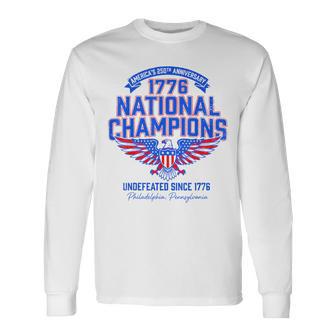 1776 National Champions Undefeated Since 1776 Long Sleeve T-Shirt - Thegiftio UK