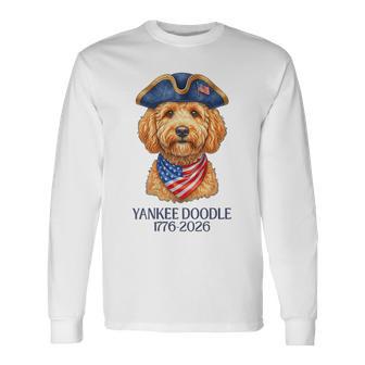 2 Sides Yankee Doodle 250 Years Of Freedom 4Th Of July Long Sleeve T-Shirt - Thegiftio UK