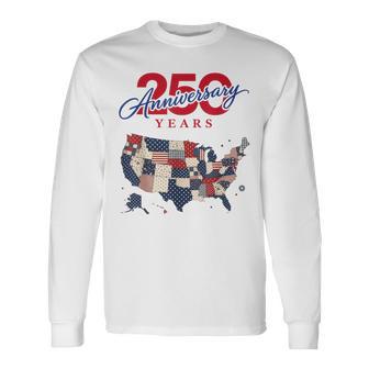 250年の独立記念日 愛国心が強い250周年 アメリカ 長袖Tシャツ - Kawaiitshirt