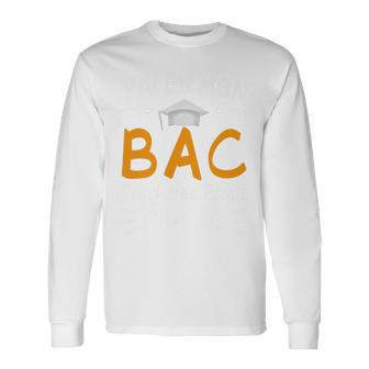 Bac 2025 Baccalauréat Bachelier Bachelière Obtenu Permis Bac Haut De Gamme T-shirt à manches longues - Cadeauxyz