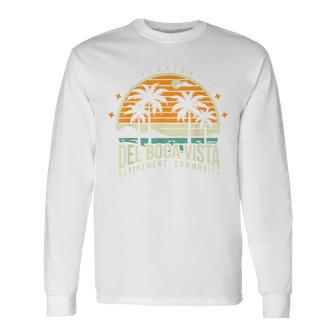 Del Boca Vista T Retro Retirement Community Long Sleeve T-Shirt - Thegiftio UK
