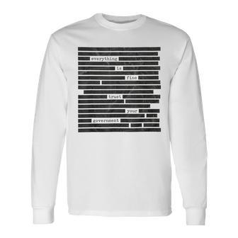 Everything Is Fine Trust Your Government 2026 長袖Tシャツ - Kawaiitshirt