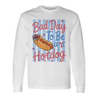 4Th Of July Independence Day Bad Day To Be A Hotdog Long Sleeve T-Shirt - Thegiftio UK