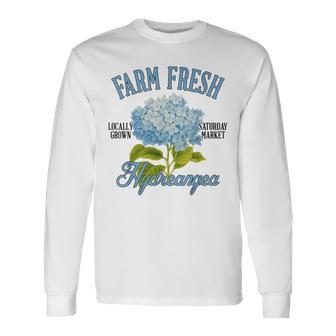 Hydrangea Farmers Market Gardening Farm A Fresh Hydrangea Long Sleeve T-Shirt - Monsterry UK
