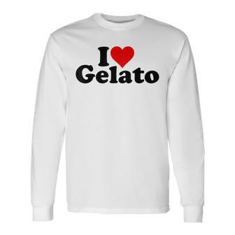 I Love Heart Gelato Gelato Maglietta a maniche lunghe - Novitaregali