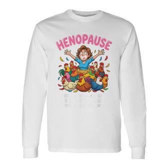 Ménopause Drôle Henopause T-shirt à manches longues - Cadeauxyz