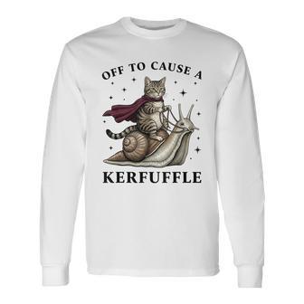 Off To Cause A Kerfuffle Whimsical Cat Meme Long Sleeve T-Shirt - Monsterry UK