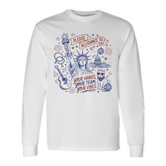 Pledge Allegiance Patriotic 4Th Of July Long Sleeve T-Shirt - Thegiftio UK