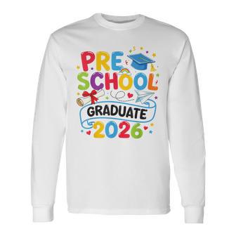Preschool Graduate 2026 Pre-K Grad School Graduation Long Sleeve T-Shirt - Thegiftio UK