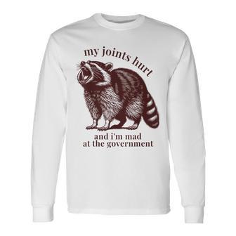 Raccoon My Joints Hurt Ehlers Danlos Syndrome Lupus Long Sleeve T-Shirt - Thegiftio UK
