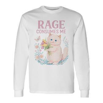 Rage Consumes Me キュート 怒っている猫 面白い 皮肉なミーム 長袖Tシャツ - Kawaiitshirt