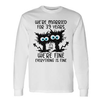 We're Married For 39 Years Long Sleeve T-Shirt - Thegiftio UK