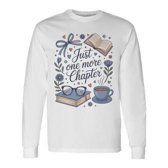 ジャスト・ワン・モア・チャプター・ブック・ラヴァー・リーディング 長袖tシャツ 長袖Tシャツ - Kawaiitshirt