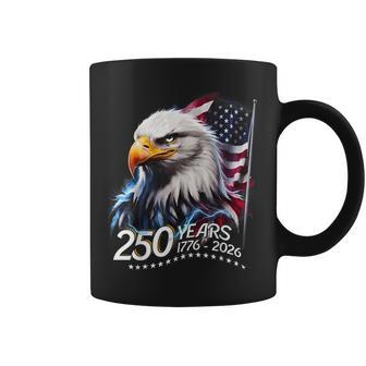 250 Years 1776-2026 Eagle And Flag Usa 250Th 4Th Of July Coffee Mug | Mazezy