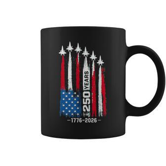 250 Years American 1776 2026 250Th Anniversary Usa 4Th July Coffee Mug - Thegiftio UK