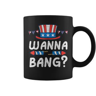 4Th Of July Wanna Bang Patriotic Adult Humor Dad Men Coffee Mug - Thegiftio UK