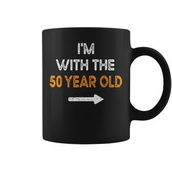 Im With The 50 Year Old Matching Turning 50 My 50Th Birthday Coffee Mug - Thegiftio