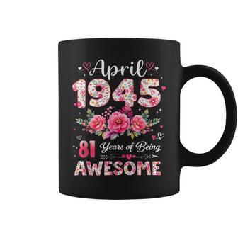 81歳 1945年4月 花柄 81歳 誕生日 男性 女性 コーヒーマグ - Kawaiitshirt