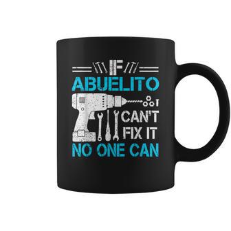 If Abuelito Can't Fix It No One Can Father's Day Coffee Mug - Thegiftio UK