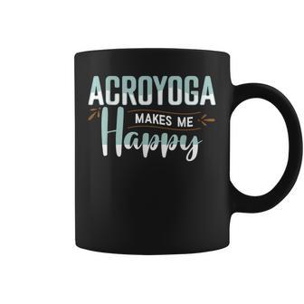 Acroyoga Makes Me Happy Yoga Acro Bekleidung Tassen - Seseable