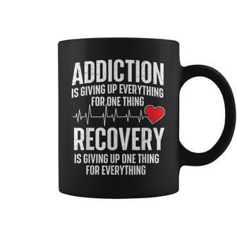 Addiction Is Giving Up Everything Sobriety Anniversary Sober Coffee Mug - Thegiftio UK