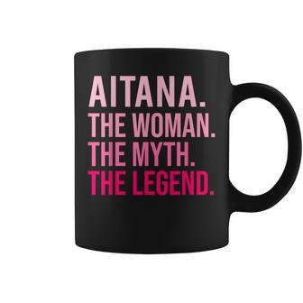 Aitana La El Mito La Leyenda Divertido Día Deanalentín Taza de café - Regaloses