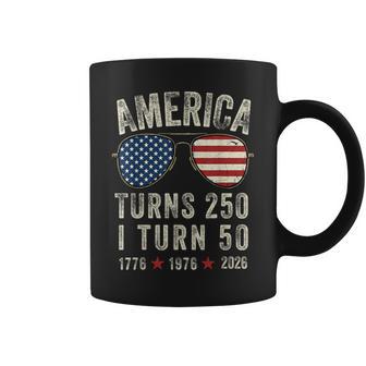 America Turns 250 I Turn 50 1776 1976 2026-50Th Birthday Coffee Mug - Monsterry UK