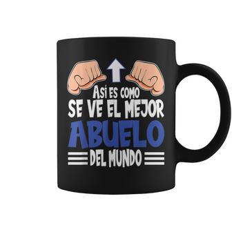 Así Es Comoee El Mejor Abuelo Del Mundo Taza de café - Regaloses