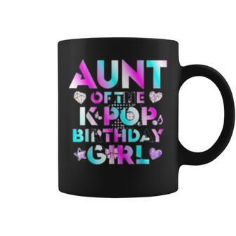 Aunt Of The K-Pop Birthday Girl Matching Family Party Coffee Mug - Thegiftio