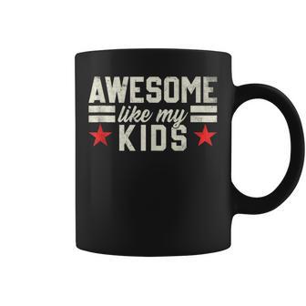 Awesome Like My Kids Fathers Day Coffee Mug - Thegiftio UK