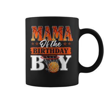 Basketball Mama Of The Birthday Boy Family Matching Coffee Mug - Monsterry UK