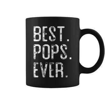 Best Pops Ever Father’S Day For Pops Coffee Mug - Thegiftio UK