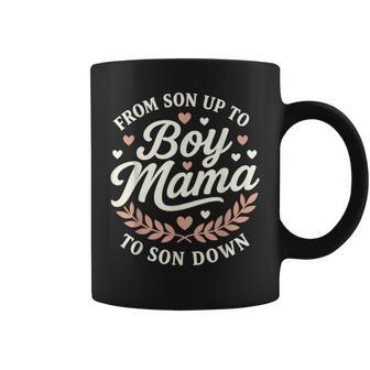 Boy Mama From Son Up To Sun Down Mother's Day Mom Coffee Mug - Thegiftio UK