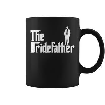 The Bridefather Father Of The Bride Wedding Bride Dad Coffee Mug - Thegiftio UK