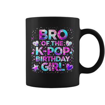 Brother Of The K-Pop Birthday Girls Korean Music Coffee Mug - Thegiftio UK