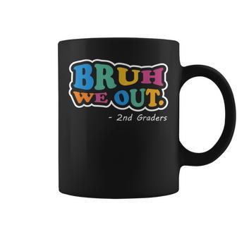 Bruh We Out 2Nd Graders Class End Of School Second Grade Coffee Mug - Monsterry