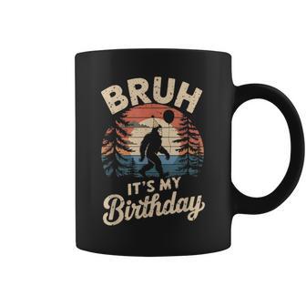 Bruh It's My Birthday Bigfoot Sasquatch Bday Retro Coffee Mug - Thegiftio UK