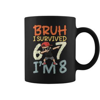 Bruh I Survived Six Seven I'm 8 Year Old 8Th Birthday Coffee Mug - Thegiftio UK