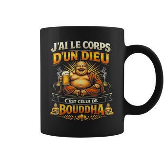 Cadeau Homme Humour Original J'ai Le Corps D'un Dieu Bouddha Tasse - Cadeauxyz
