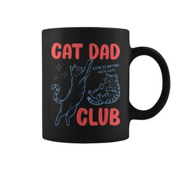 Cat Dad Club Fathers Day Life Is Better With Cats Kitten Men Coffee Mug - Thegiftio UK