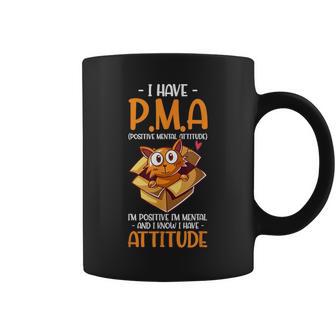 Cat I Have Pma ポジティブメンタルアティチュード Pma コーヒーマグ - Kawaiitshirt