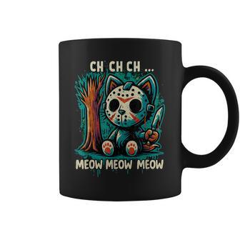 Cat Movie Horror Ch Ch Ch Meow Meow Meow Coffee Mug - Thegiftio UK