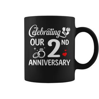Celebrating Our 2Nd Wedding Anniversary Marriage 2 Years Coffee Mug - Thegiftio UK