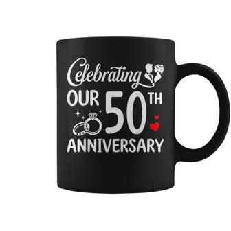 Celebrating Our 50Th Wedding Anniversary Marriage 50 Years Coffee Mug - Thegiftio UK
