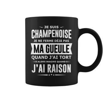 Champenoise Je Ferme Pas Ma Gueule Fête Humour Champagne Tasse - Cadeauxyz