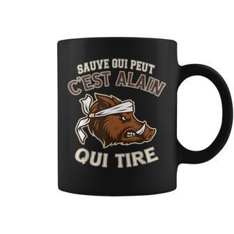 Chasseur Prénom Alain Humouranglier Mauvais Tireur Tasse - Cadeauxyz