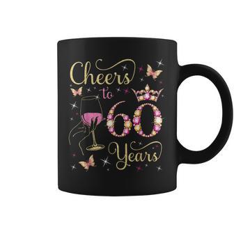 Cheers To 60 Years 60Th Queen's Birthday 60 Years Old Bday Coffee Mug - Thegiftio UK