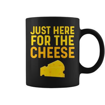 Cheese For Just Here For The Cheese Festival Coffee Mug - Thegiftio