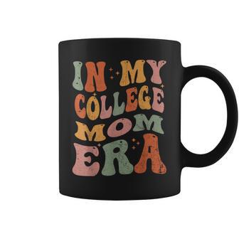 In My College Mom Era College Graduation For Mom Coffee Mug - Thegiftio UK