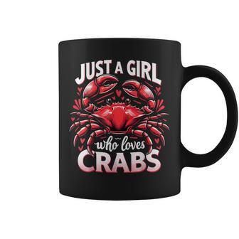 Crab Animal Lover Just A Girl Who Loves Crabs Coffee Mug | Seseable UK